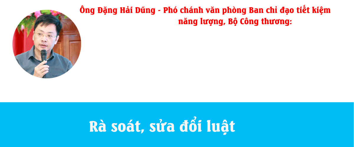 Tiết kiệm năng lượng: Từ hoạch định chính sách đến hành động thực tế