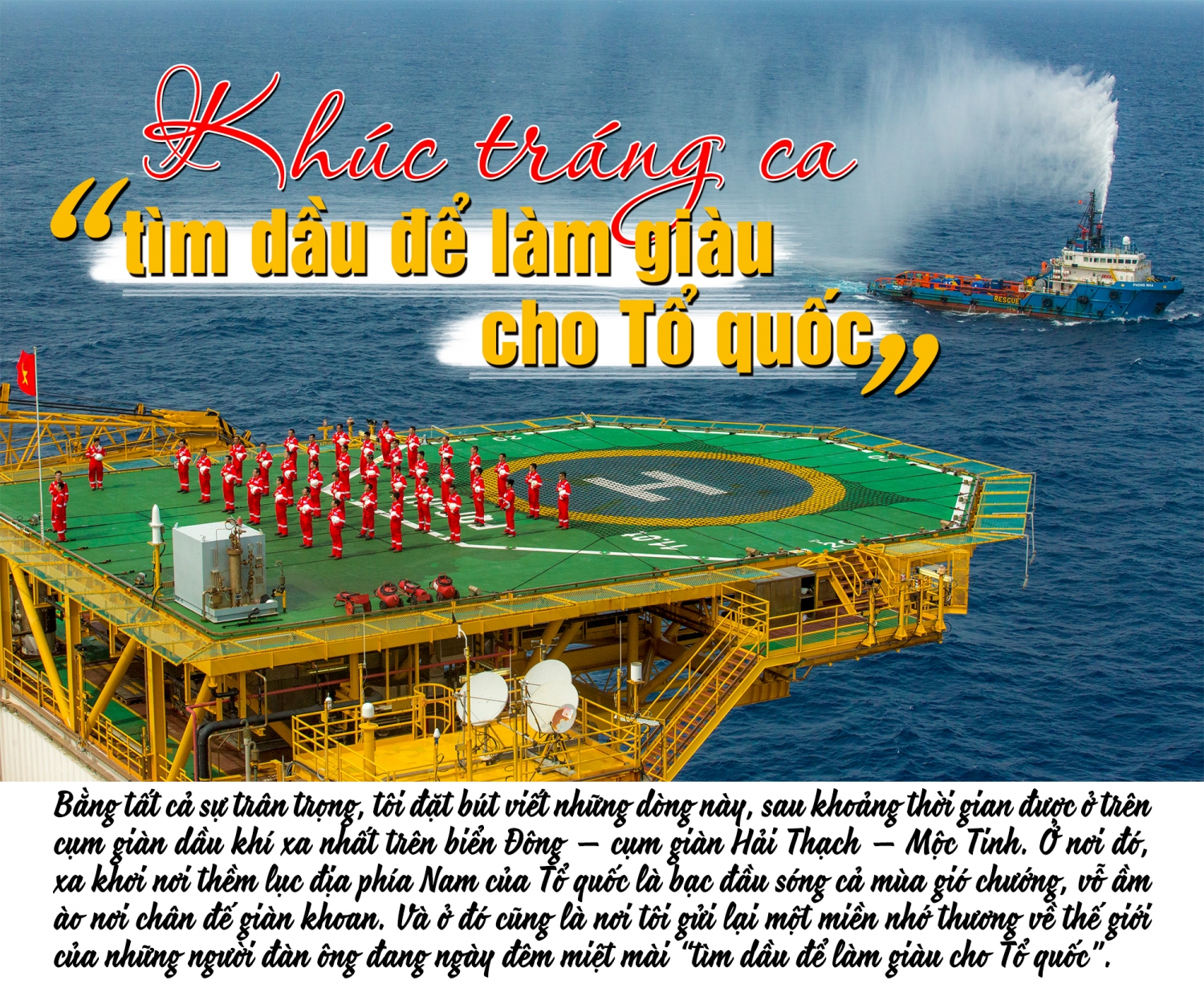 [E-Magazine] Khúc tráng ca “tìm dầu để làm giàu cho Tổ quốc”