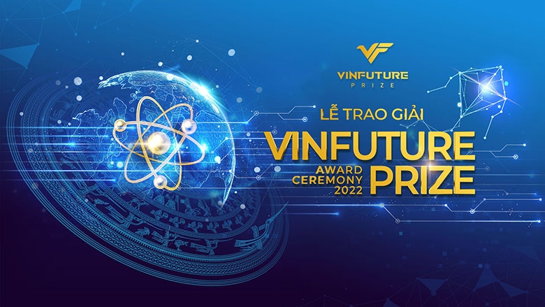 Lễ trao giải thưởng KHCN lớn bậc nhất hành tinh VinFuture sẽ phát trực tiếp trên sóng truyền hình quốc gia