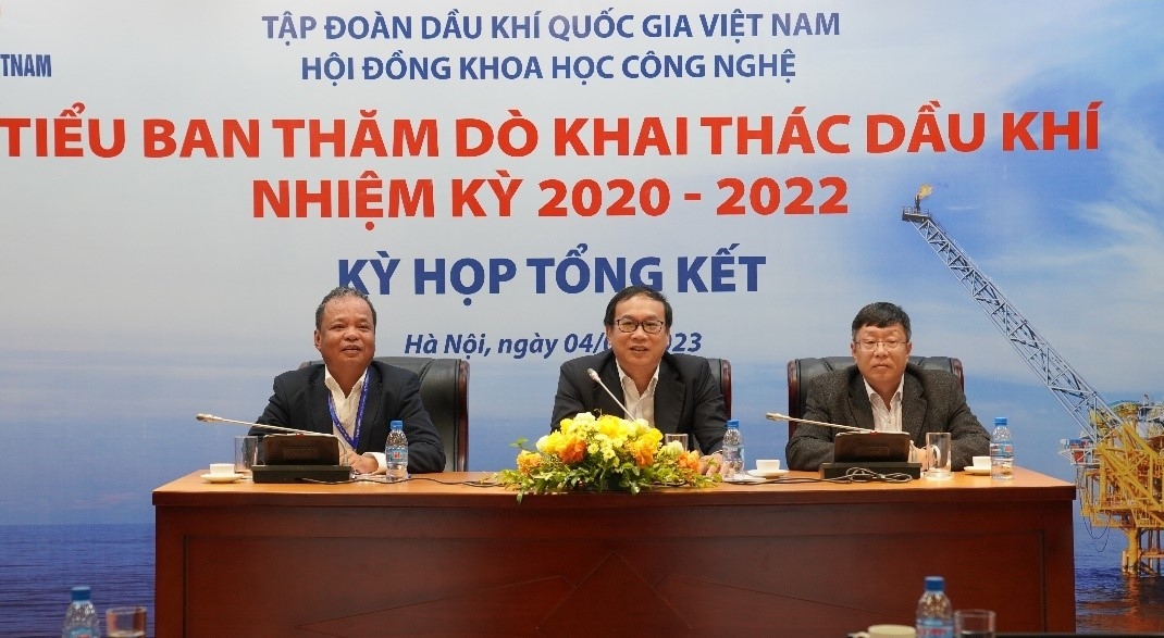 Lãnh đạo Tiểu ban Thăm dò Khai thác Dầu khí điều hành Kỳ họp tổng kết