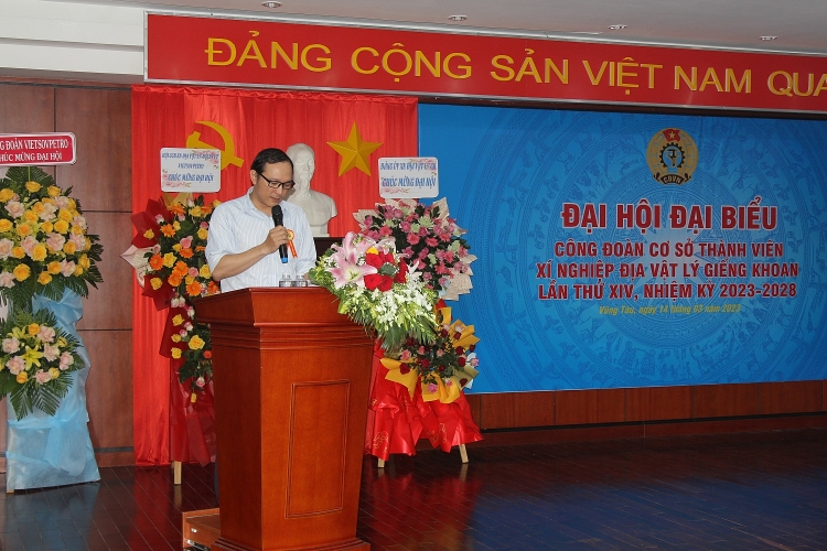Đại hội Công đoàn Xí nghiệp Địa vật lý giếng khoan lần thứ XIV, nhiệm kỳ 2023-2028