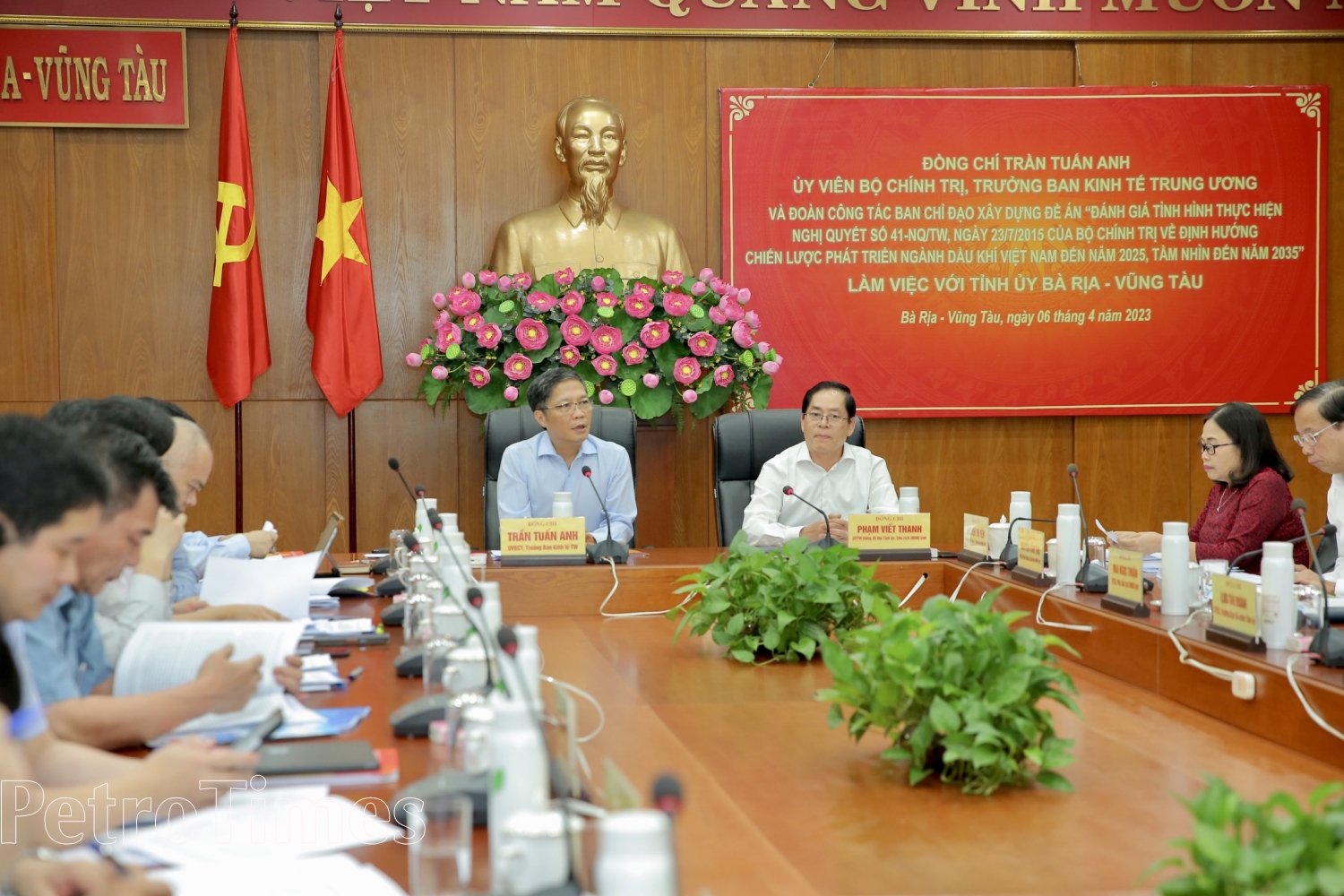 Đồng chí Trần Tuấn Anh, Ủy viên Bộ Chính trị, Trưởng Ban Kinh tế Trung ương làm việc với Ban Thường vụ Tỉnh ủy Bà Rịa - Vũng Tàu về Nghị quyết 41-NQ/TW