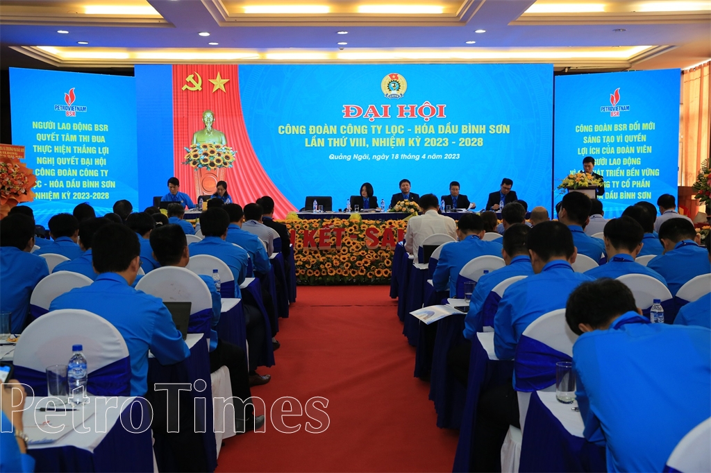 Công đoàn BSR tổ chức Đại hội đại biểu lần thứ VIII, nhiệm kỳ 2023-2028
