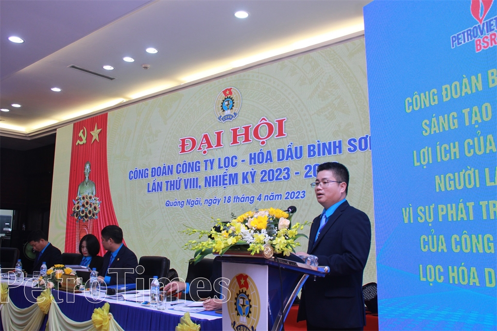 Công đoàn BSR tổ chức Đại hội đại biểu lần thứ VIII, nhiệm kỳ 2023-2028