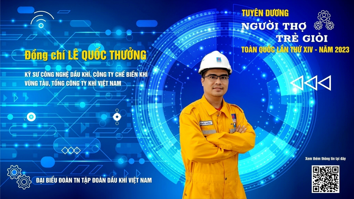 Đồng chí Lê Quốc Thưởng, Kỹ sư Công nghệ dầu khí - Công ty Chế biến Khí Vũng Tàu đã có 2 sáng kiến quan trọng và đem lại nhiều lợi ích
