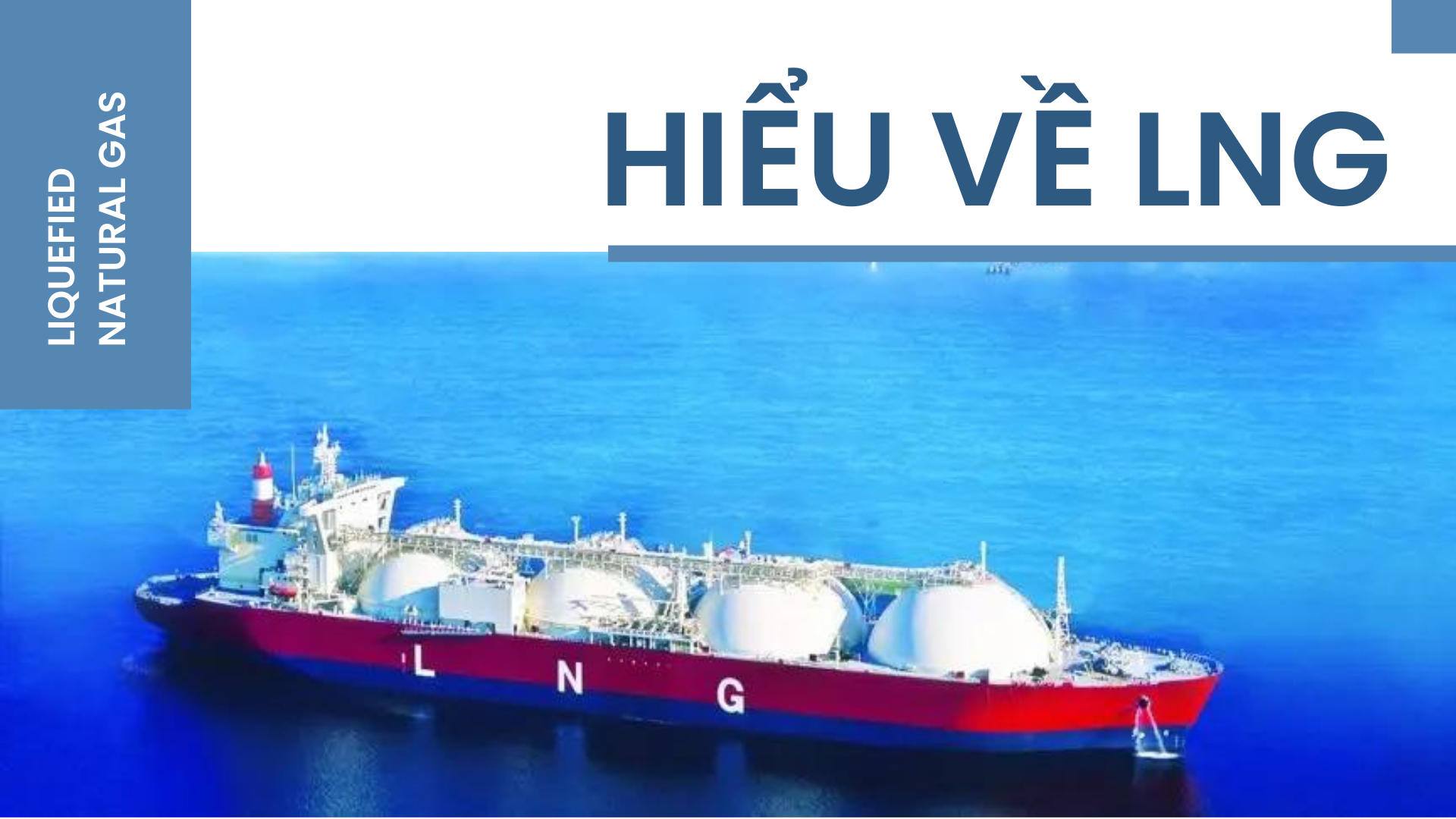 [E-Magazine] Hiểu về LNG