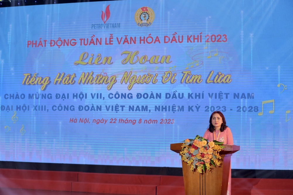 Phát động Tuần lễ Văn hóa Dầu khí và liên hoan “Tiếng hát những người đi tìm lửa” năm 2023