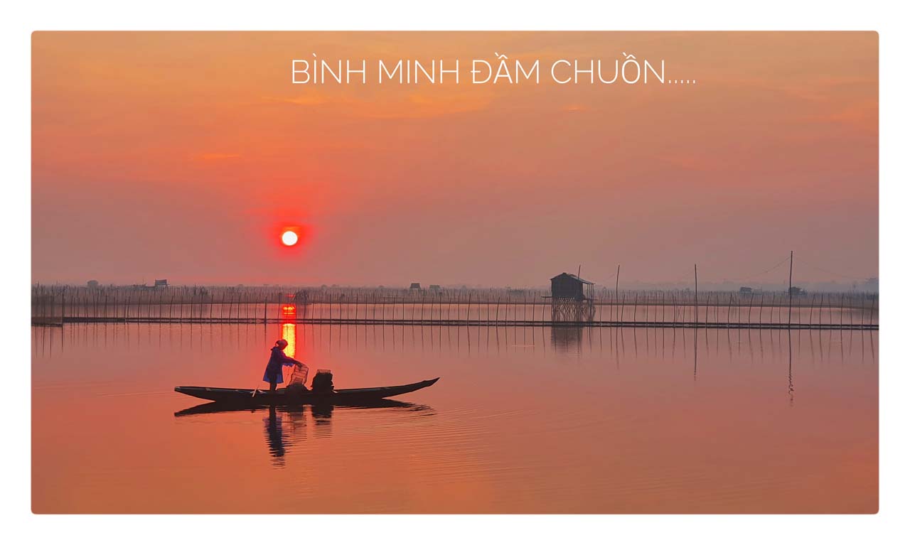 Đầm Chuồn, vẻ đẹp vùng đầm phá mộng mơ Đầm Chuồn, vẻ đẹp vùng đầm phá mộng mơ