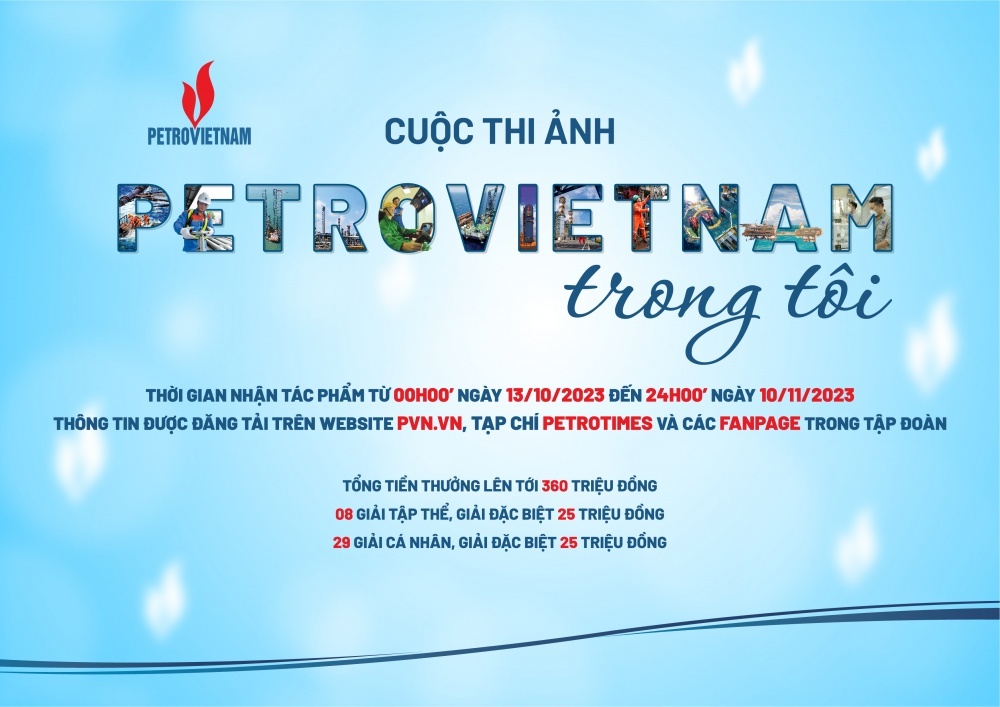 Cuộc thi Ảnh “Petrovietnam trong tôi” chính thức nhận tác phẩm dự thi Cuộc thi Ảnh “Petrovietnam trong tôi” chính thức nhận tác phẩm dự thi