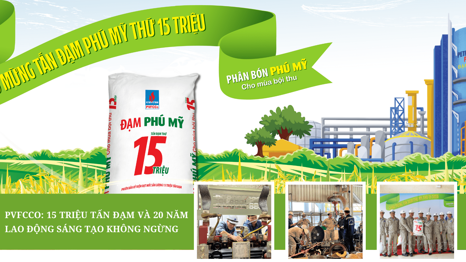 [P-magazine] PVFCCo: 15 triệu tấn đạm và 20 năm lao động sáng tạo không ngừng