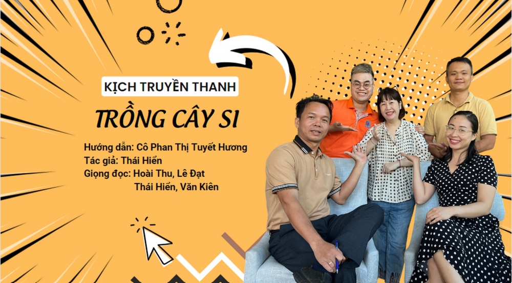 H3. Vở kịch “Trồng cây si” – thành quả báo cáo của khóa học hiện đã được giới thiệu rộng rãi, góp phần truyền thông bảo vệ an ninh, an toàn công trình dầu khí