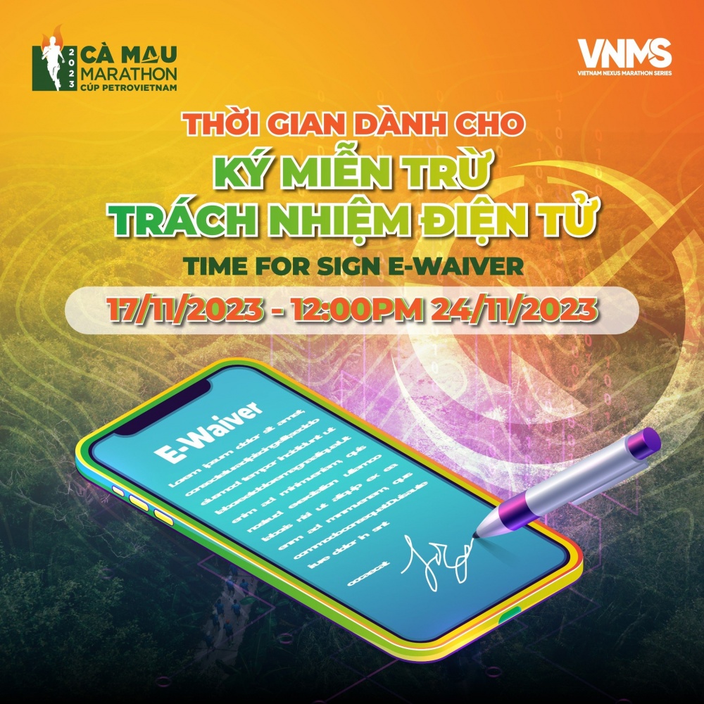 Thời gian dành cho các vận động viên ký miễn trừ trách nhiệm điện tử là từ ngày 17/11 đến 12h00' ngày 24/11.