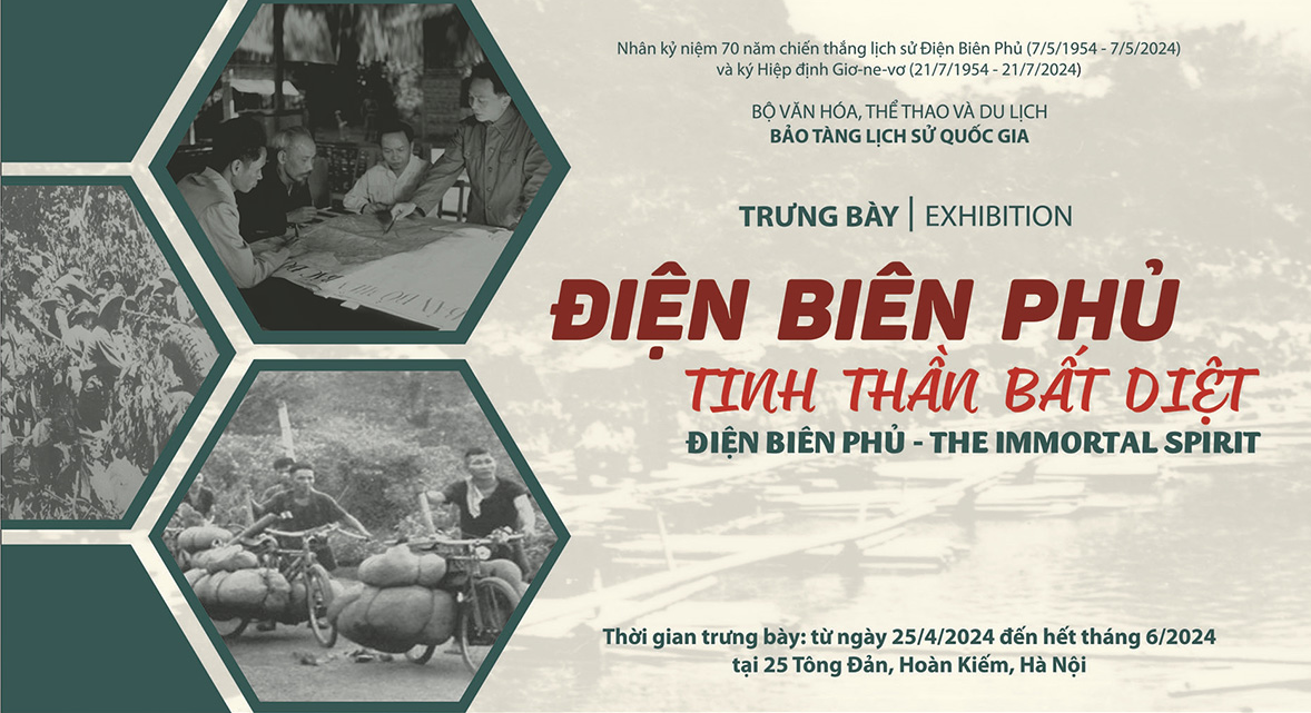 Trưng bày “Điện Biên Phủ - Tinh thần bất diệt” tại Bảo tàng Lịch sử Quốc gia Trưng bày “Điện Biên Phủ - Tinh thần bất diệt” tại Bảo tàng Lịch sử Quốc gia