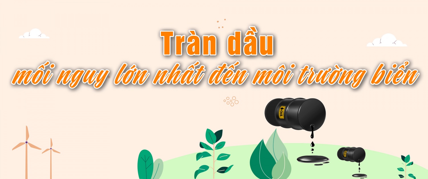 [P-Magazine] Kỳ II: Gần 6.000 ngày “thất nghiệp” của những người ứng phó tràn dầu