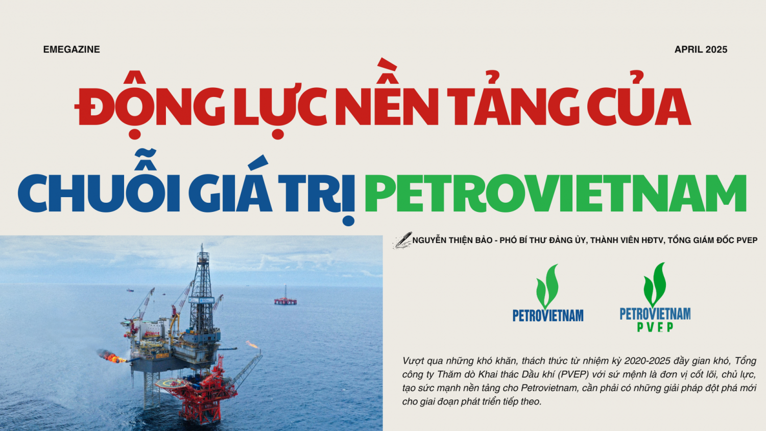 [E-Magazine] Động lực nền tảng của chuỗi giá trị Petrovietnam