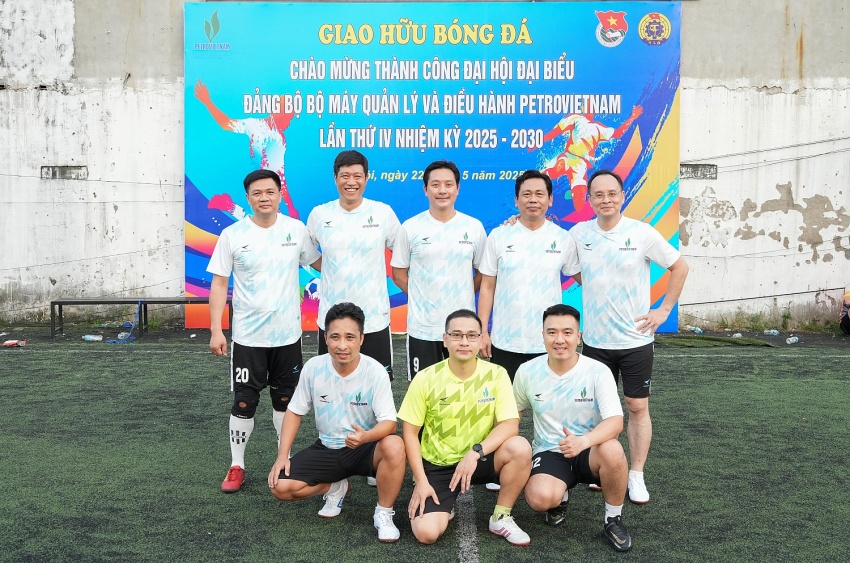 Sôi động Giải giao hữu bóng đá chào mừng thành công Đại hội Đại biểu Đảng bộ BMQL&ĐH Petrovietnam lần thứ IV nhiệm kỳ 2025 - 2030