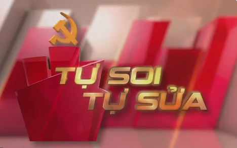 Bài 3:  Phát huy tinh thần “Tự soi”, “Tự sửa” để xây dựng Đảng
