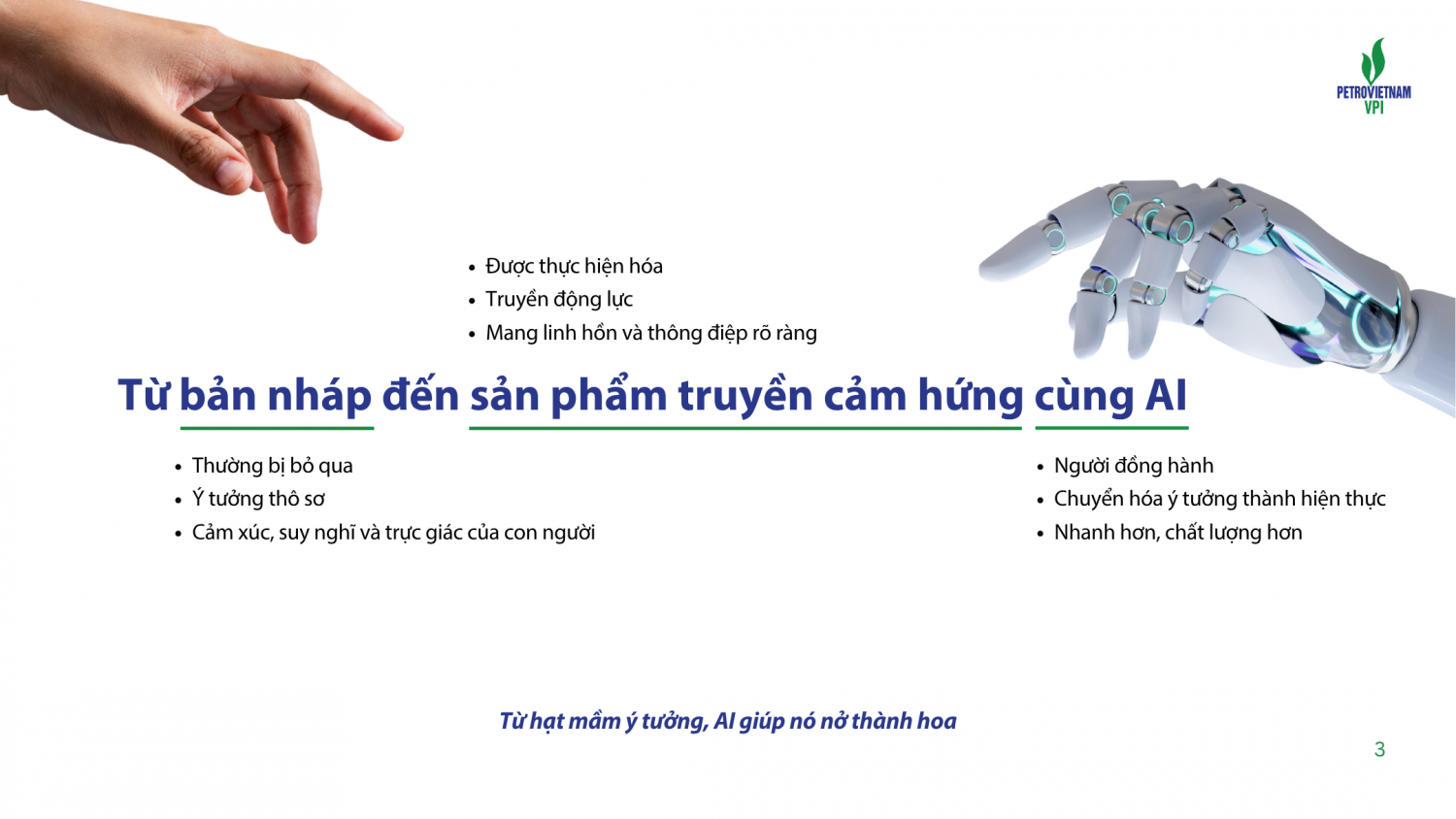 VPI tổ chức chuỗi hội thảo “VPI Creator” - Truyền cảm hứng sáng tạo với công cụ AI