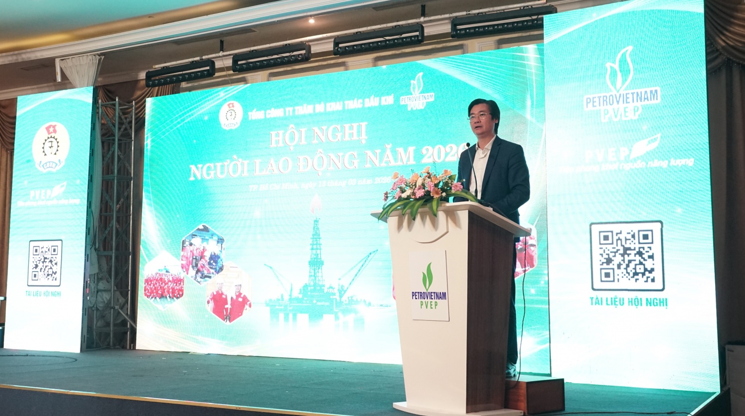 Hội nghị Người lao động PVEP 2026: Đồng thuận mục tiêu, phát động thi đua hoàn thành kế hoạch năm Hội nghị Người lao động PVEP 2026: Đồng thuận mục tiêu, phát động thi đua hoàn thành kế hoạch năm
