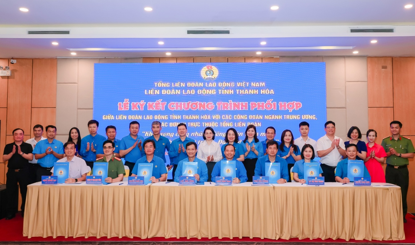 Công đoàn Petrovietnam ký kết phối hợp với Liên đoàn Lao động tỉnh Thanh Hóa