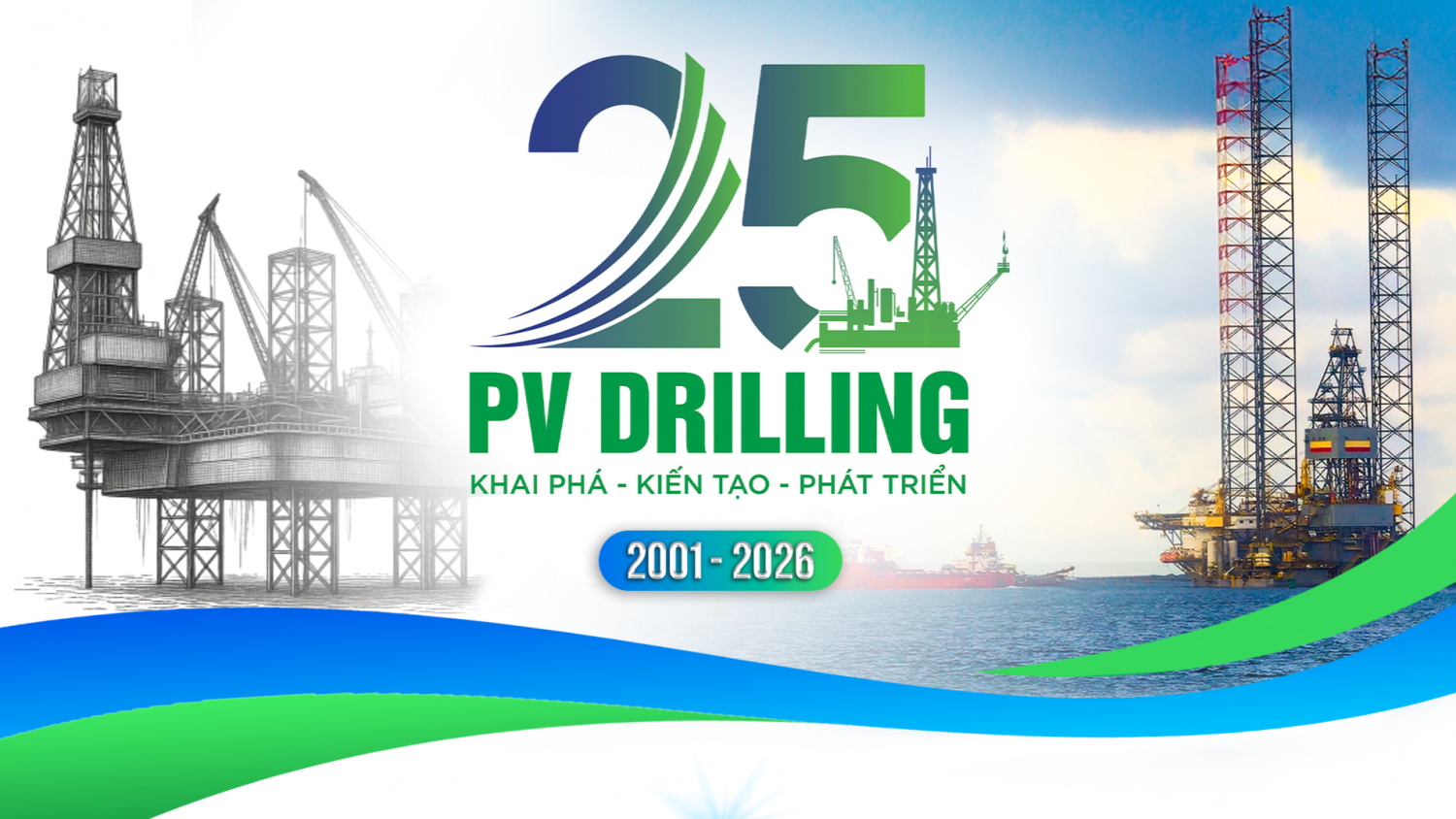 [Infographic] PV Drilling kỷ niệm 25 năm thành lập: Khai phá - Kiến tạo - Phát Triển