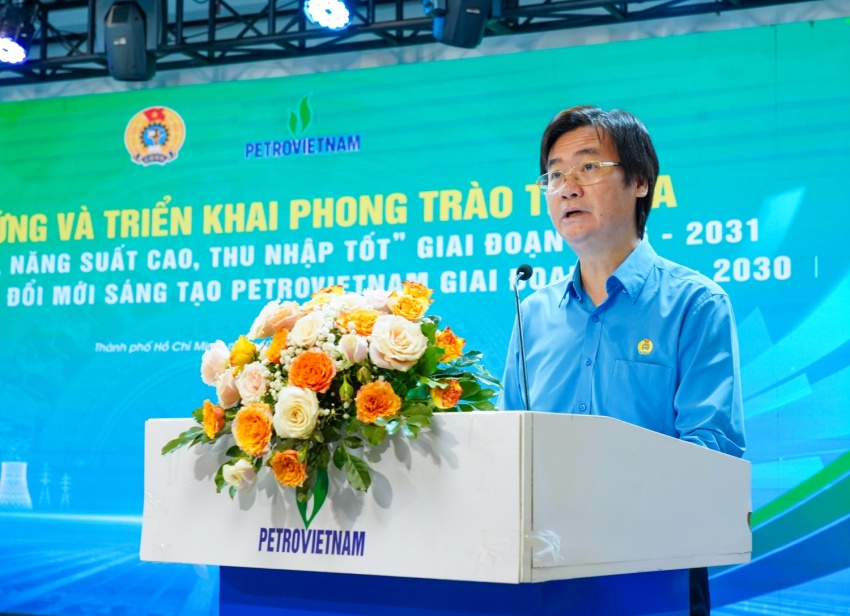 Công đoàn Petrovietnam: Hãy để mỗi người lao động là một chủ thể sáng tạo, mỗi công trình là một trung tâm đổi mới