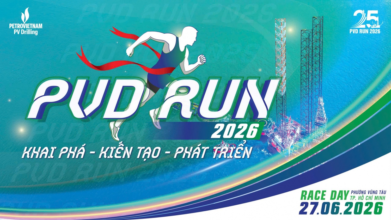 PVD RUN 2026 hướng tới chào mừng 25 năm Ngày thành lập PV Drilling