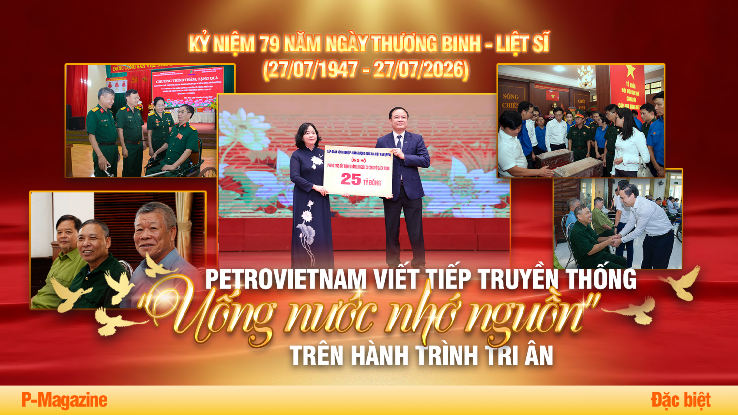 [[P Magazine] Petrovietnam viết tiếp truyền thống Uống nước nhớ nguồn trên hành trình tri ân