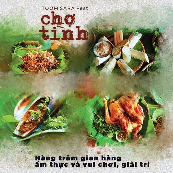 Đà Nẵng tổ chức Chợ Tình - Toom Sara Fest